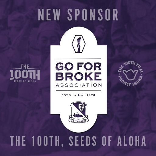 Go For Broke Association Backs 100th/442nd RCT Film